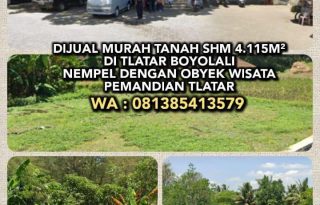 Jual Tanah Strategis Nempel Taman Wisata Boyolali PR1994